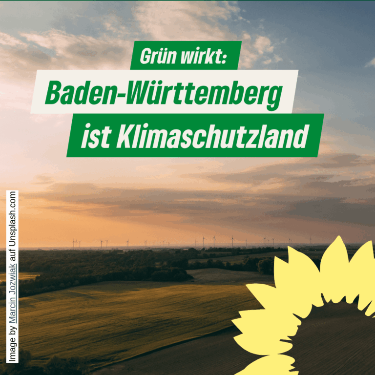 Grün wirkt: Baden-Württemberg ist Klimaschutzland