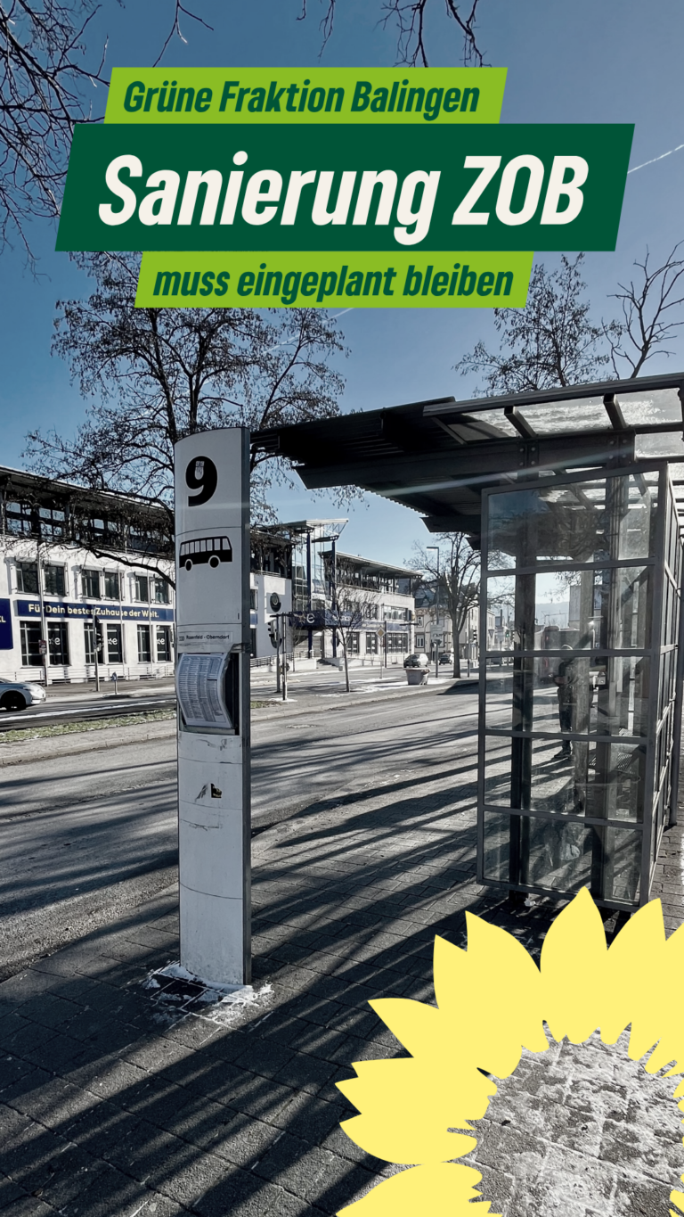 Balinger Grünen-GR-Fraktion fordert: Sanierung ZOB muss eingeplant bleiben